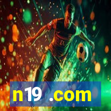 n19 .com